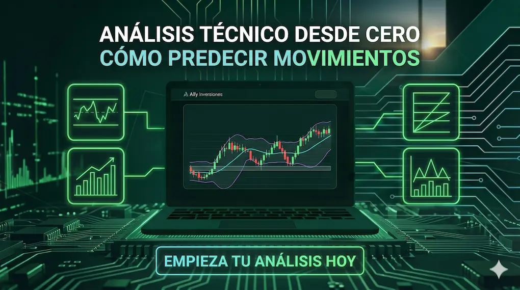 Análisis Técnico desde cero: cómo predecir movimientos de mercado