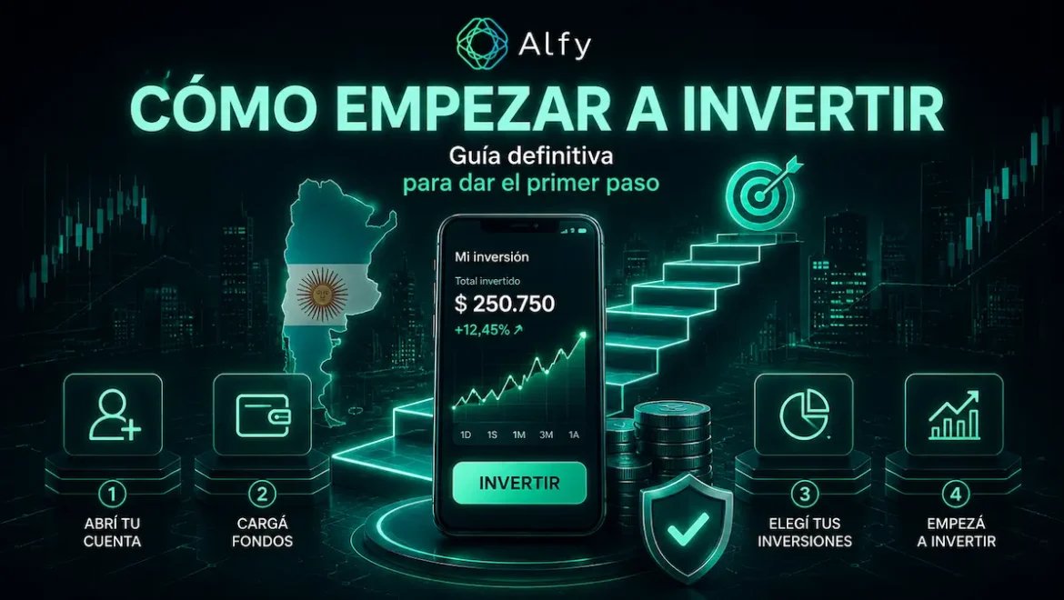 Como empezar a invertir en argentina - Alfy Inversiones